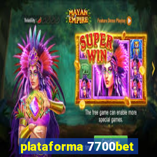 plataforma 7700bet